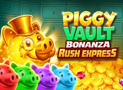 Piggy Vault Bonanza Rush Express - Vídeo slot (Games Global)