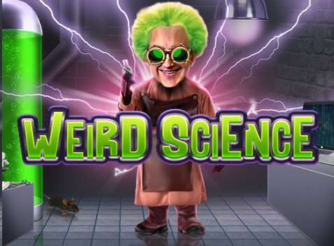 Weird Science - Vídeo slot (Exclusive)